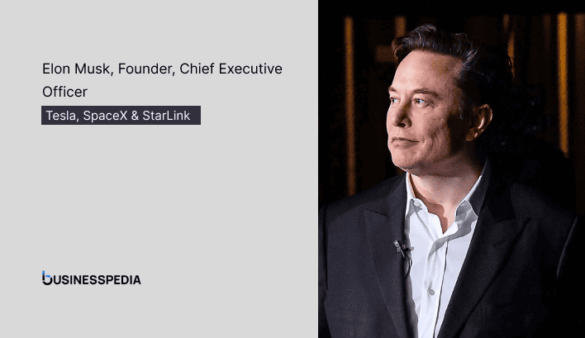 Elon Musk: Biography, Success, Inspiration – Businesspedia